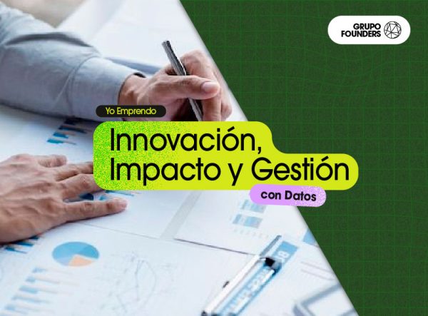 Innovación, Impacto y Gestión con Datos