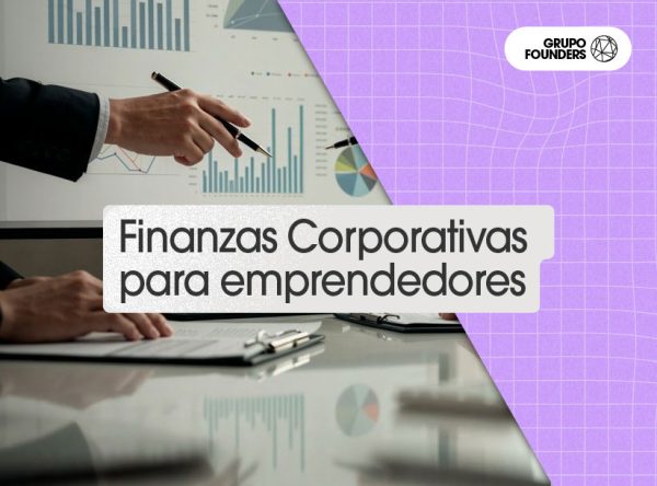 Finanzas corporativas para emprendedores